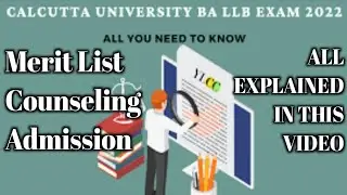 Calcutta university ba llb admission 2022 : Merit list, Counseling, Admission। All Explained