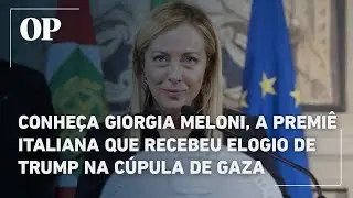 Conhe&ccedil;a Giorgia Meloni, a premi&ecirc; italiana que recebeu elogio de Trump na c&uacute;pula de Gaza