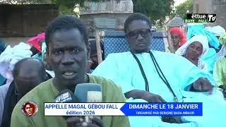 Appel Magal GEBOU FALL Dimanche 18 janvier 2026 par Serigne Bada Fall Mbaor