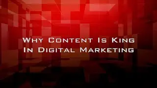 Why Content Is King In Digital Marketing | CI Web Group Digital Marketing Agency