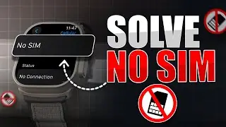 Apple Watch Showing No SIM / No Connection? Here&rsquo;s the Fix!