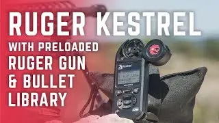RUGER Gun and Bullet library PRELOADED inside Kestrel 5700