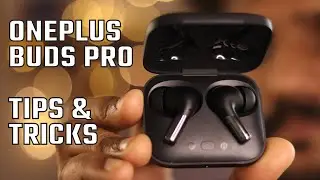 Is OnePlus Buds Pro worth it? Tips & Tricks| Getting Started