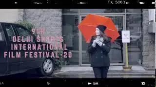 Call For Entries: 9th Delhi Shorts International Film Festival-20