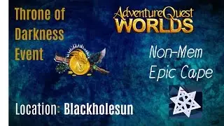 AQW - Reflecteract Cape (Throne of Darkness event Walkthrough)