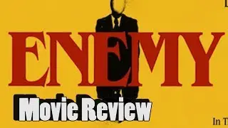 Enemy - Movie Review