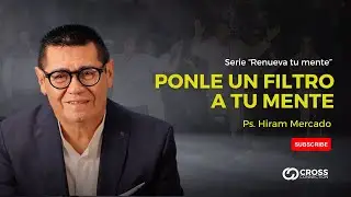 Renueva tu mente, no tu feed | Pastor Hiram Mercado | Cross Connection TV