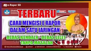 Cara yang Paling Aman Mengerjakan E Rapor dalam Satu Jaringan