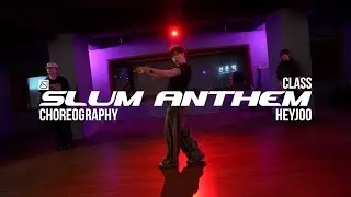 HEYJOO ChoreographyㅣK CAMP - Slum AnthemㅣMID DANCE STUDIO