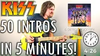 50 KISS INTROS IN 5 MINUTES! 1 TAKE!