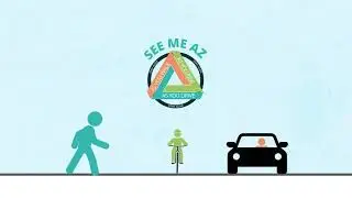 See Me AZ - Pedestrian & Bicycle Safety Education and Enforcement Program - Arizona MAG Region