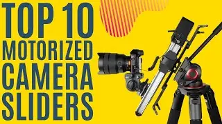 Top 10: Best Motorized Camera Sliders of 2021 / Motorized Slider for DSLR, Mirrorless, Smartphone
