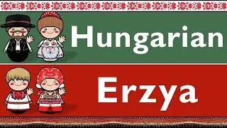 URALIC: HUNGARIAN & ERZYA