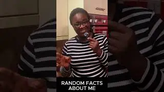 Random facts about me