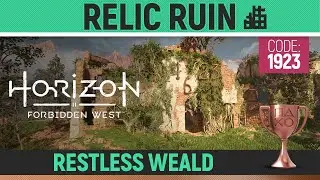 Horizon Forbidden West - Relic Ruin Solution: Restless Weald 🏆 Location & Walkthrough Guide