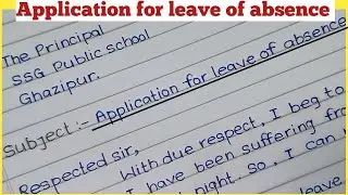 Application for 2 days leave in English ll Application for Leave of Absence to the Principal ll ✍️