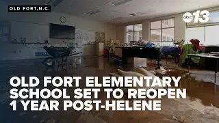 School to reopen nearly 1 year post-Helene