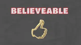What Does BELIEVEABLE Means || Meanings And Definitions With Example in ENGLISH