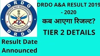 DRDO CEPTAM A&A Result 2019 - 2020 | DRDO A&A का रिजल्ट कब आएगा |DRDO A&A CUTOFF 2019 - 2020