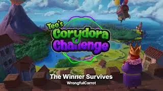 The Winner Survives - Teo's Corydora Challenge Theme