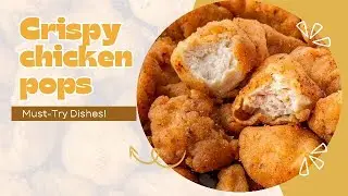 crispy and juicy chicken tender pop | quick and tasty recipe | life unfiltered