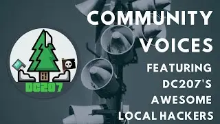 DC207 - Community Voices ft. Elyse Nielsen, Sam Wilkins, Ryan Boutot, Curtis Agnew