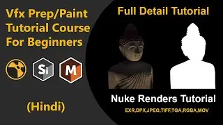 Vfx Prep/Paint Tutorial Course For Beginners || Class 13 || How Many Type Of Renders In Nuke