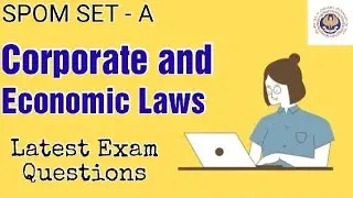 Spom Set -A latest exam questions || Must Watch || ICAI || Corporate and economic laws