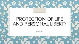 Protection of life and personal liberty in Tamil | Article 21 | Fundamental Rights