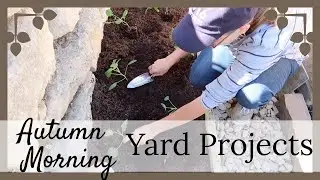 Autumn Morning Yard Projects | Simple Living | Easy DIY Compost Bin