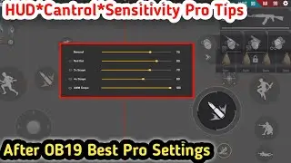 Best Pro Setting After OB19 Sensitivity,Controls,Custom HUD Settings - Garena Free Fire