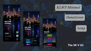 Android Home Screen Setup | Galaxy S20 | KLWP