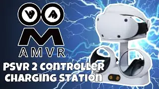 AMVR Controller Charging Station - PSVR2 - Great Alternative To the Official Dock