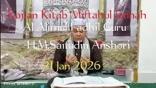 Kajian malam Kamis ba'da isya #Al Alimul Fadhil Guru H.M.Saifudin Anshori 21 Jan 2026