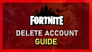 How to Delete Your Fortnite / Epic Games Account Permanently!