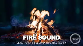 Relaxing nature sound of the bonfire (binaural fx)