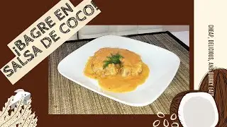 🥥BAGRE en SALSA de COCO | Receta que NO CONOCÍAS [FÁCIL]🥥