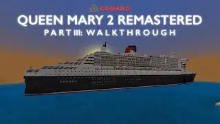 Minecraft Queen Mary 2 Remastered (Part III: Walkthrough)