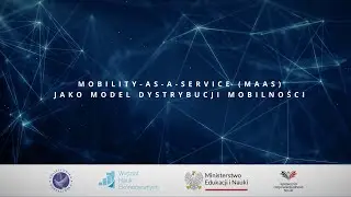 Mobility as a Service Maas jako model dystrybucji mobilności