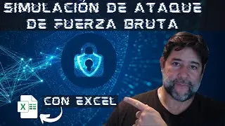 Simulación de ataque de fuerza bruta con Excel