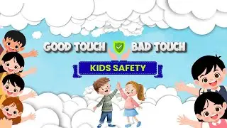 Good Touch Bad Touch for Kids in Hindi | Child Safety Learning Video