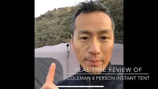 Coleman 8 person instant tent honest Review
