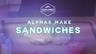 Alphas Make Sandwiches Ep. 44 w/ Special Guest, Michelle of Tamarac Garden