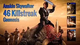MAX Anakin conquers GA - Geonosis Killstreak