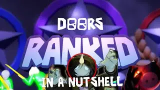 DOORS RANKED IN A NUTSHELL @MemeAhoy