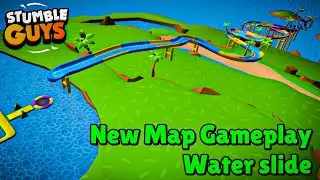 Stumble Guys New Map Water Slide | Stumble Guys New Map Super Slide Gameplay | Stumble Guys