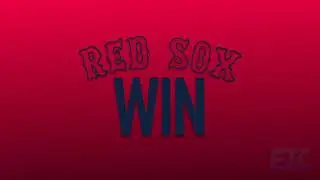 Boston Red Sox Win Song