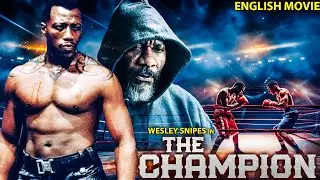 THE CHAMPION - Blockbuster Hollywood Martial Art Full Movie In English | Wesley Snipes & Ving Rhames