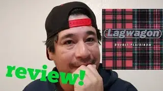 lagwagon - double plaidinum album review