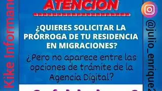 PRÓRROGA DE RESIDENCIA - Problema frecuente.